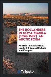 Hollanders in Nova Zembla [1596-1597]