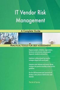 IT Vendor Risk Management A Complete Guide