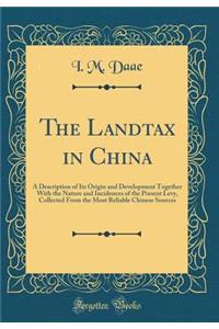 The Landtax in China