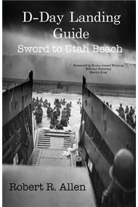 D-Day Landing Guide Sword to Utah Beach