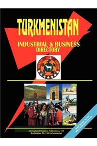 Turkmenistan Industrial and Business Directory