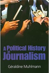 Political History of Journalism