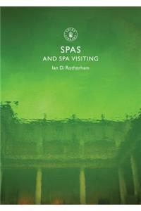 Spas and Spa Visiting