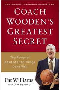 Coach Wooden's Greatest Secret