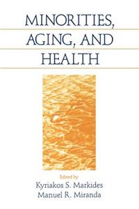 Minorities, Aging and Health