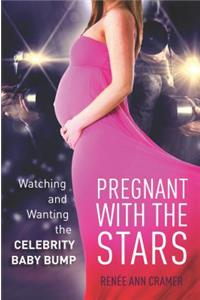 Pregnant with the Stars