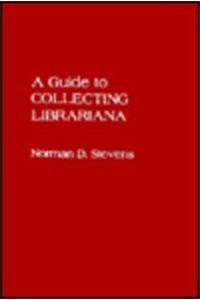 Guide to Collecting Librariana
