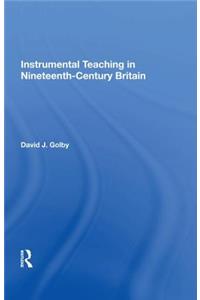 Instrumental Teaching in Nineteenth-Century Britain