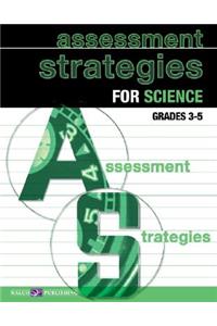 Assessment Strategies for Science