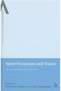 Spirit Possession and Trance