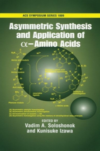 Asymmetric Synthesis and Application of alpha-Amino Acids