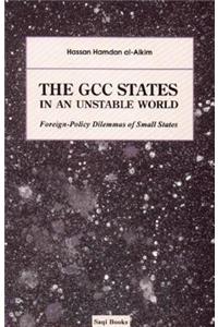 Gcc States in an Unstable World