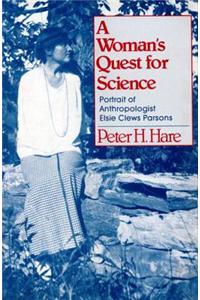 Woman's Quest for Science