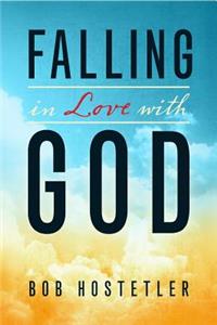 Falling in Love with God