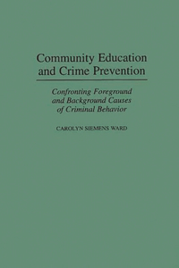 Community Education and Crime Prevention