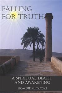 Falling For Truth