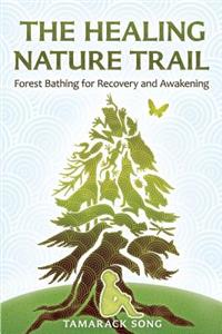 Healing Nature Trail