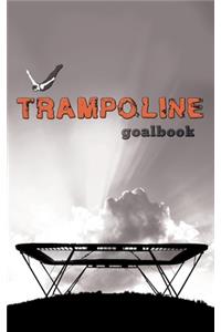 Trampoline Gymnastics Goalbook #16