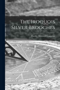 Iroquois Silver Brooches