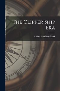 Clipper Ship Era