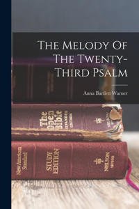 Melody Of The Twenty-third Psalm