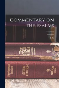 Commentary on the Psalms; Volume 3