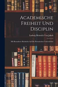 Academische Freiheit Und Disciplin