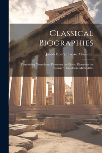 Classical Biographies