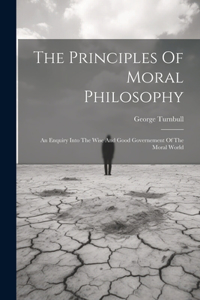 Principles Of Moral Philosophy