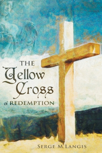 Yellow Cross Of Redemption