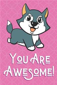 You Are Awesome