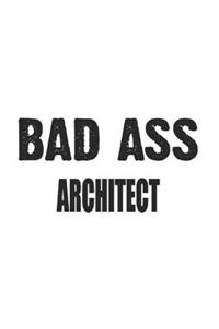 Bad Ass Architect