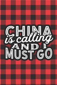 China Is Calling And I Must Go