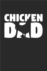 Chicken Dad Chicken Notebook - Gift for Animal Lovers - Chicken Journal