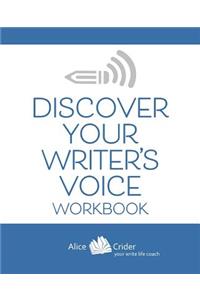 Discover Your Writer's Voice Workbook