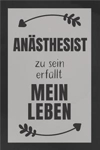 Anästhesist zu sein