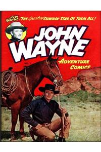 John Wayne Adventure Comics No. 2