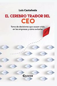 El cerebro traidor del CEO