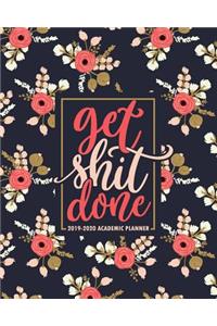 Get Shit Done