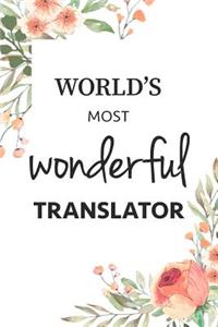 World's Most Wonderful Translator Journal Gift Notebook