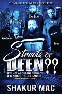 Streets or Deen