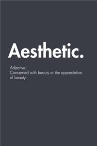 Aesthetic. Adjective