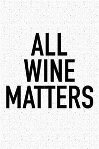 All Wine Matters