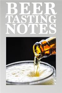 Beer Tasting Notes