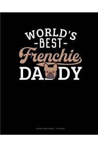 World's Best Frenchie Daddy