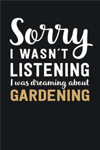 I was Dreaming about Gardening