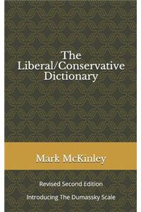 Liberal/Conservative Dictionary