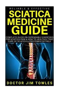 Reliable & Effective Sciatica Medicine Guide