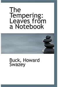 The Tempering