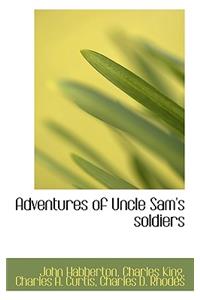 Adventures of Uncle Sam's Soldiers